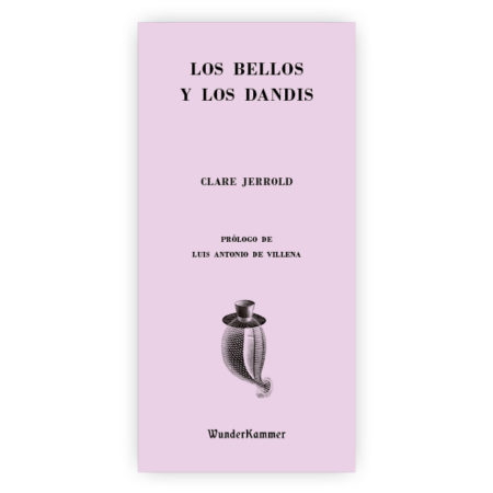 Los bellos y los dandis - Clare Jerrold